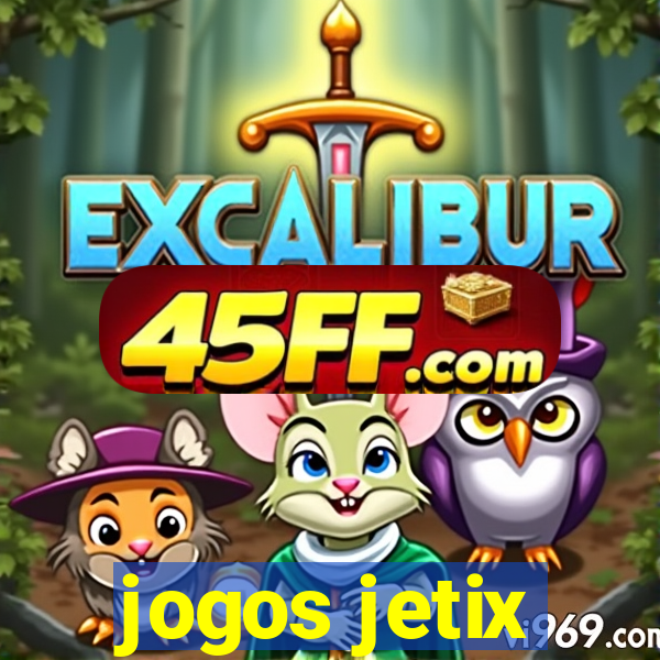 jogos jetix